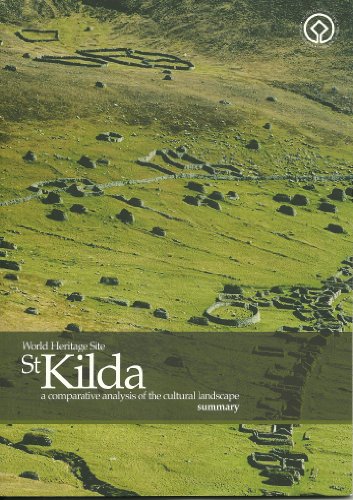 Beispielbild fr St Kilda World Heritage Site : A Comparative Analysis of the Cultural Landscape: A Summary zum Verkauf von Better World Books Ltd