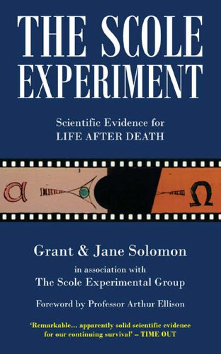 9780954633844: The Scole Experiment: Scientific Evidence for Life After Death