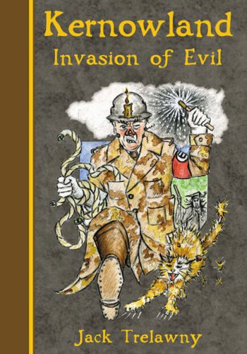 Kernowland: Invasion of Evil - Trelawny, Jack