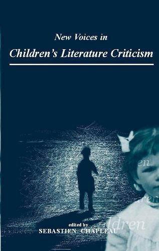 Stock image for New Voices in Children's Literature Criticism for sale by WorldofBooks