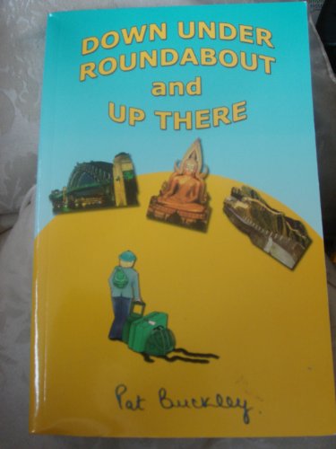 Down Under, Roundabout and Up There (Signed copy)