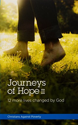 Imagen de archivo de Journeys of Hope II - 12 more lives changed by God a la venta por Reuseabook