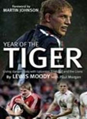 Imagen de archivo de Year of the Tiger: Living Dangerously with Leicester, England and the Lions a la venta por AwesomeBooks