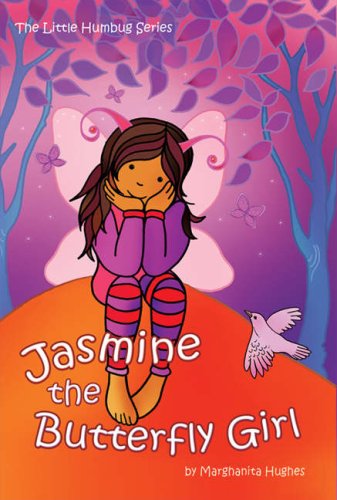 9780954643430: Jasmine the Butterfly Girl (Little Humbugs)