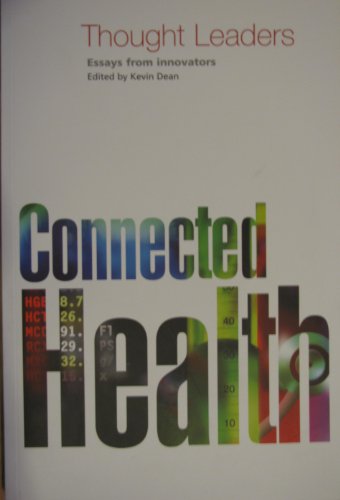 Imagen de archivo de Connected Health: Essays on Broadband Health a la venta por HPB-Red