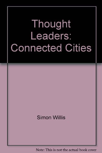 Beispielbild fr Thought Leaders: Connected Cities zum Verkauf von AwesomeBooks