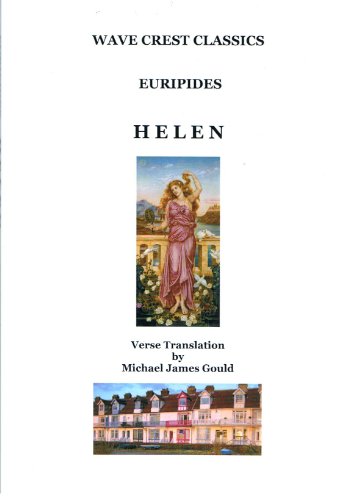 9780954645779: Euripides: Helen (Wave Crest Classics): v. 5