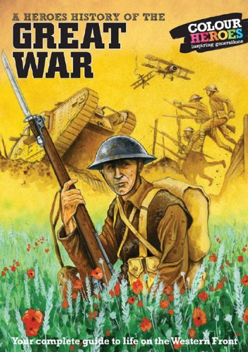 Beispielbild fr Great War: A Heroes History of zum Verkauf von WorldofBooks