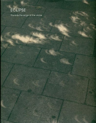 9780954650131: Eclipse: Towards the Edge of the Visible