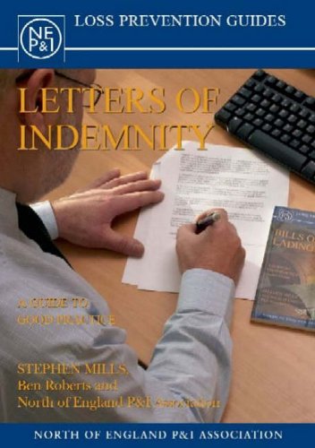 Letters of Indemnity: A Guide to Good Practice (9780954653743) by Mills, Stephen