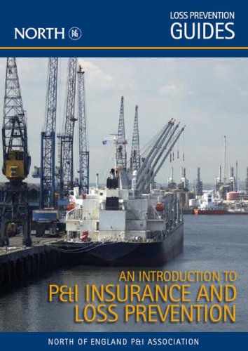 Imagen de archivo de An Introduction to P&I Insurance and Loss Prevention a la venta por D2D Books