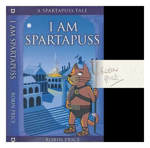9780954657628: I Am Spartapuss