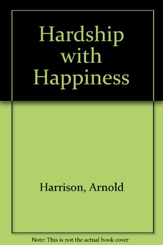 Imagen de archivo de Hardship with Happiness a la venta por WorldofBooks