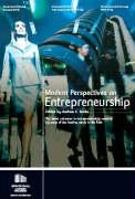 Beispielbild fr Modern Perspectives on Entrepreneurship: The Latest Advances in Entrepreneurship Research by Some of the Leading Minds in the Field zum Verkauf von AwesomeBooks