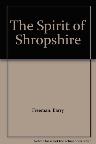 Beispielbild fr The Spirit of Shropshire zum Verkauf von AwesomeBooks