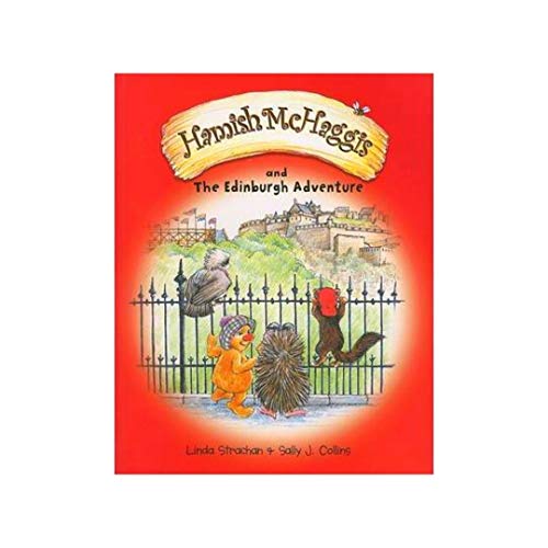 Beispielbild fr Hamish McHaggis and the Edinburgh Adventure zum Verkauf von WorldofBooks