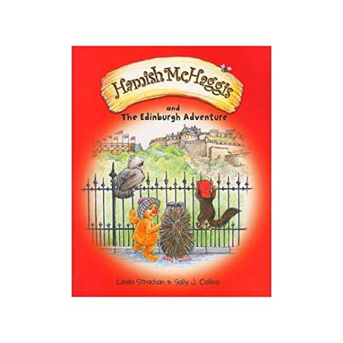 Hamish Mchaggis Edinburgh: And the Edinburgh Adventure (9780954670177) by Linda Strachan