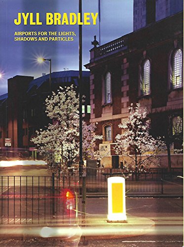 9780954674526: airports for the lights, particles and shadows