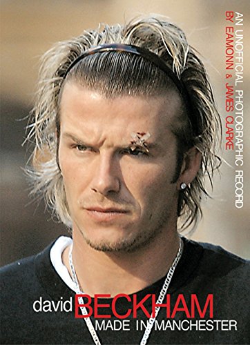 Beispielbild fr David Beckham: Made in Manchester zum Verkauf von AwesomeBooks