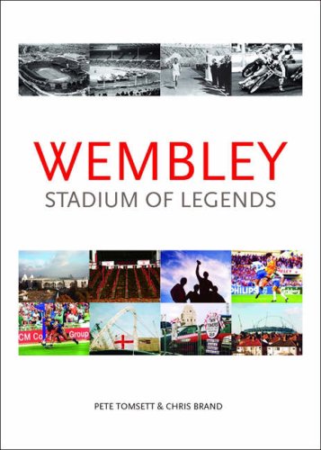 Stock image for Wembley: Stadium of Legends for sale by WorldofBooks
