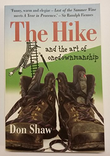 Stock image for The Hike and the art of onedownmanship for sale by WorldofBooks