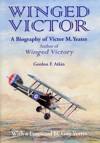 Beispielbild fr Winged Victor: a biography of Victor M. Yeates zum Verkauf von ThriftBooks-Dallas