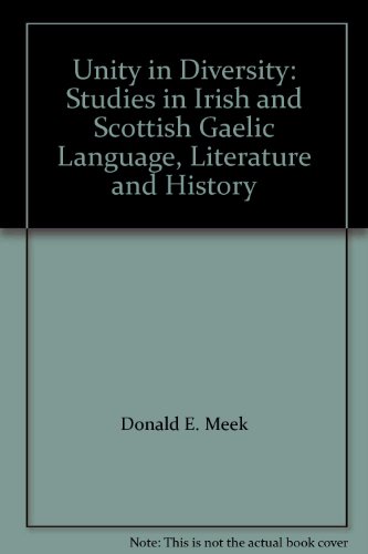 Beispielbild fr Unity in Diversity: Studies in Irish and Scottish Gaelic Language, Literature and History zum Verkauf von Kennys Bookshop and Art Galleries Ltd.