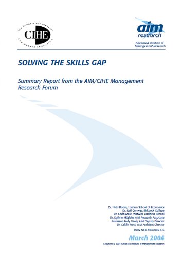 Imagen de archivo de Solving the Skills Gap: Summary Report from the AIM/CIHE Management Research Forum (Academic White Paper) a la venta por Cambridge Rare Books