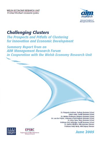 Beispielbild fr Challenging Clusters: The Prospects and Pitfalls of Clustering for Innovation and Economic Development (Academic White Paper) zum Verkauf von Phatpocket Limited