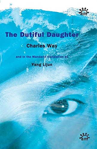 The Dutiful Daughter (9780954691264) by Way, Charles