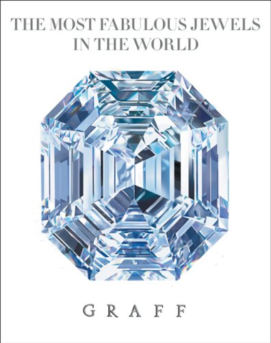 9780954699925: The Most Fabulous Jewels in the World: Graff