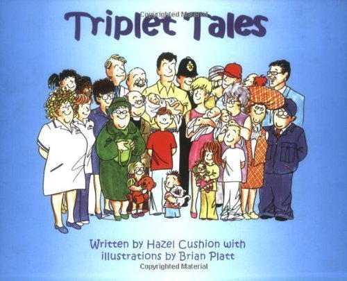 Stock image for Triplet Tales: A celebration of the arrival of triplets for sale by WorldofBooks