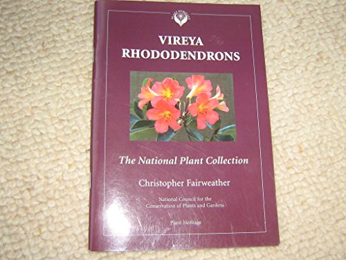 Beispielbild fr Vireya Rhododendrons: The National Plant Collection zum Verkauf von Cambridge Rare Books