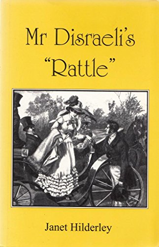 Stock image for Mr Disraeli's Rattle for sale by AwesomeBooks