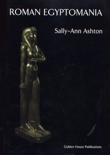 Roman Egyptomania (9780954721855) by Ashton, Sally-Ann