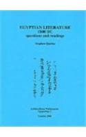 Beispielbild fr Egyptian Literature 1800 BC: Questions and Readings (Golden House Publications Egyptology) zum Verkauf von AwesomeBooks