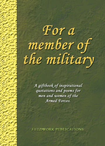 9780954724542: For a Member of the Military