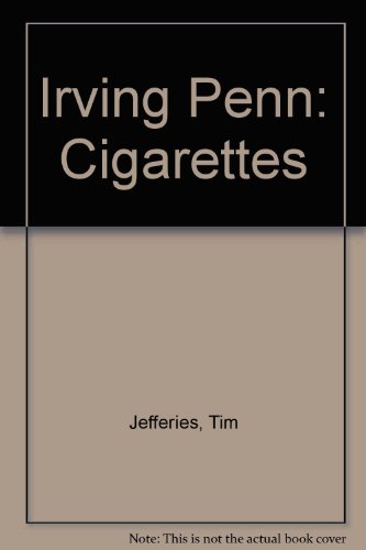 9780954725716: Irving Penn: Cigarettes