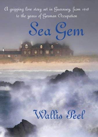 Beispielbild fr Sea Gem - (a gripping love story set in Guernsey from 1918 to the years of German occupation) zum Verkauf von WorldofBooks