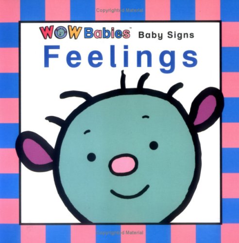 9780954728366: Baby Signs - Feelings (WOW Babies)