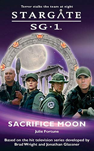 Beispielbild fr STARGATE SG-1 Sacrifice Moon (02) zum Verkauf von WorldofBooks