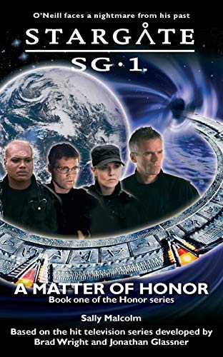 Stock image for Stargate SG-1: A Matter of Honor: SG1-3 for sale by HPB-Ruby