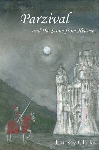 Stock image for Parzival and the Stone from Heaven A Grail Romance ReTold for Our Time for sale by PBShop.store US