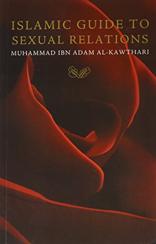 9780954738082: Islamic Guide to Sexual Relations