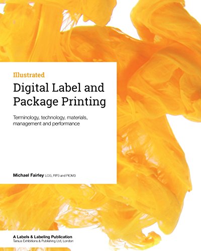 9780954751852: Digital Label and Package Printing: Terminology, technology, materials, management and performance