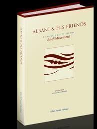 9780954754006: Albani and His Friends: A Concise Guide to the Salafi Movement