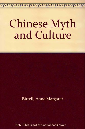 Stock image for Chinese Myth and Culture for sale by Best and Fastest Books