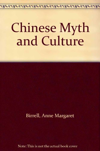 9780954755911: Chinese Myth and Culture