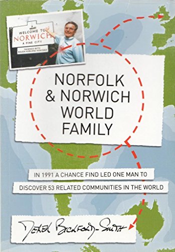 9780954761509: The Norfolk and Norwich World Family