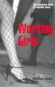 9780954763404: Working Girls